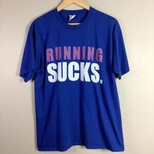 Running Sucks runner marathon walk run T Shirt Blue Large